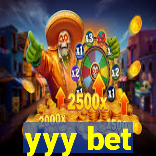yyy bet